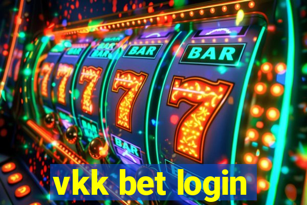 vkk bet login